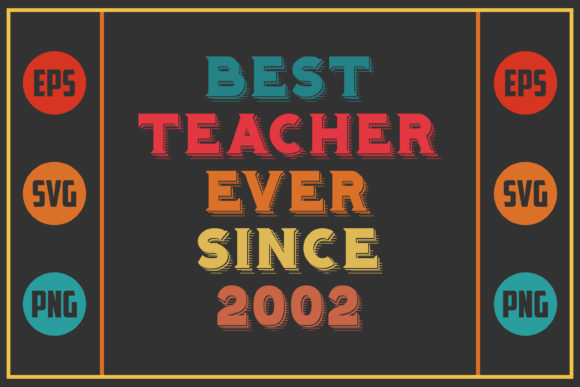 Best Teacher Ever Since 2002 Embroidery Design Review