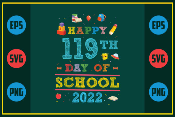 Happy 119th Day of School Graphics for Crafts