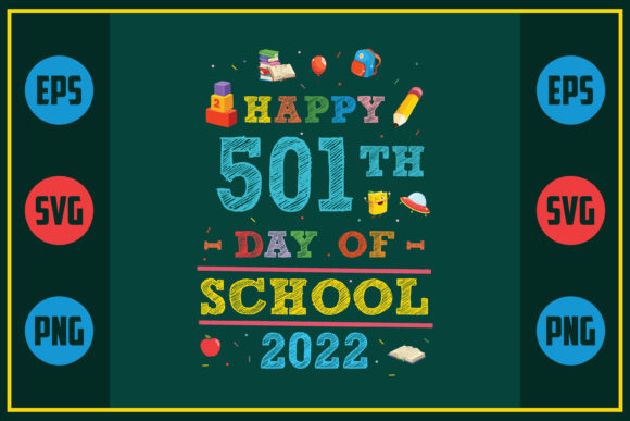 Happy 501th Day of School Graphics for Crafters